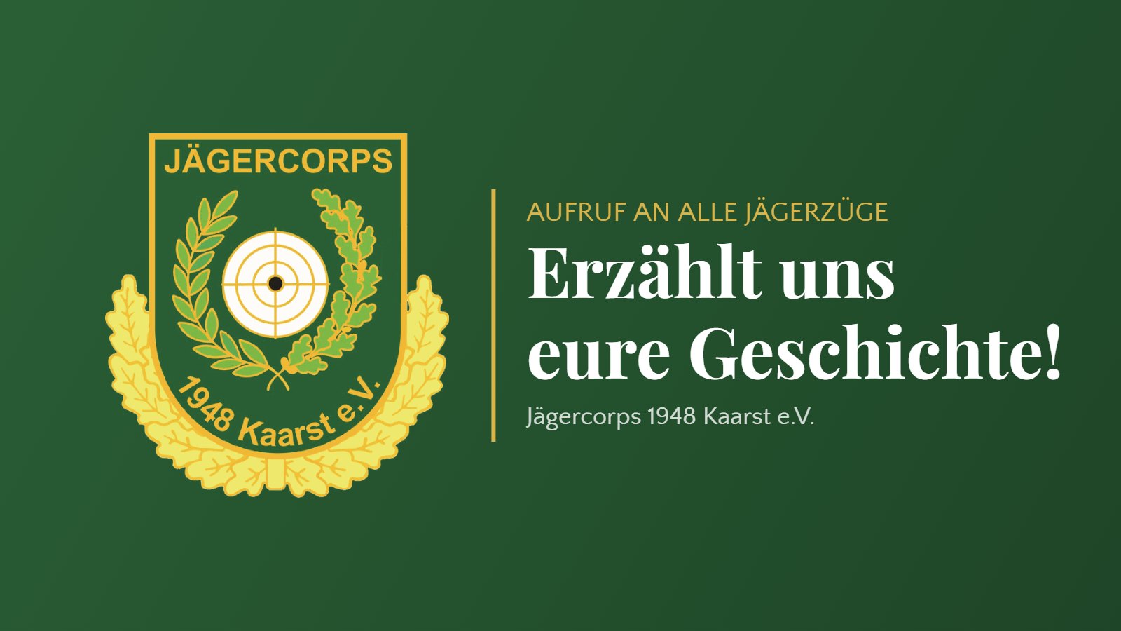 Titelbild Aufruf an alle Jägerzüge: Erzählt uns eure Geschichte! – Wappen des Jägercorps 1948 Kaarst e.V.